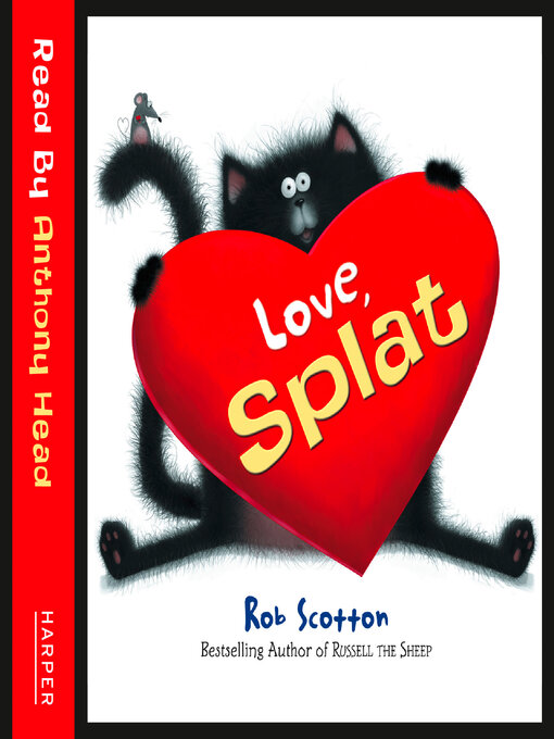 Title details for Love, Splat by Rob Scotton - Wait list